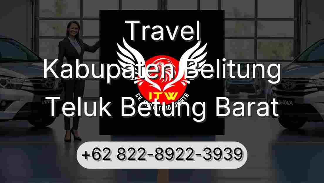 Travel Kabupaten Belitung Teluk Betung Barat