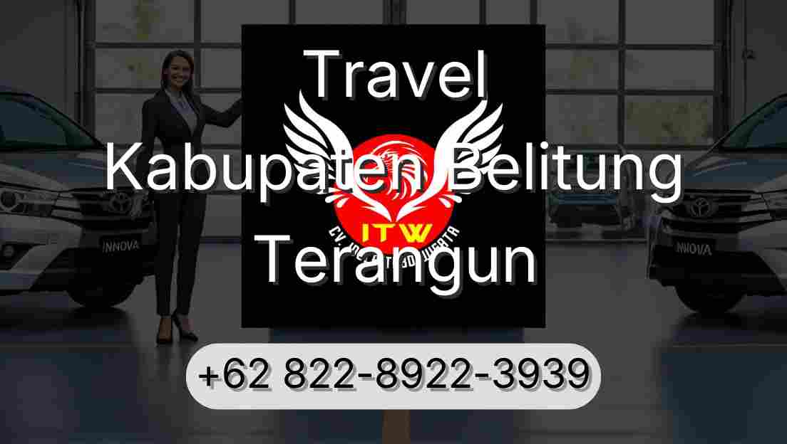 Travel Kabupaten Belitung Terangun