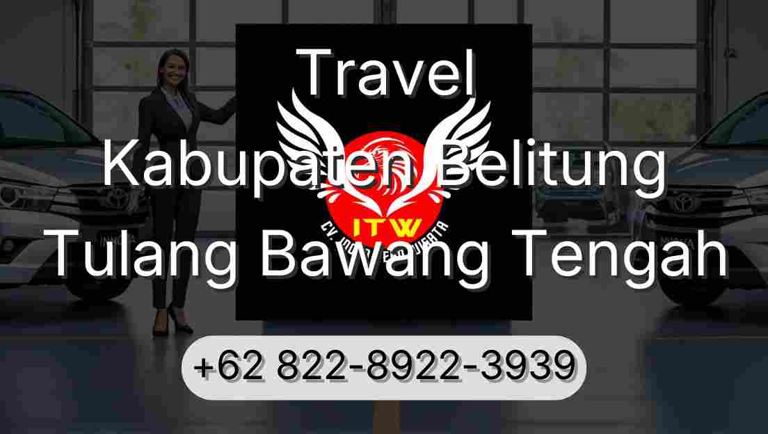 Travel Kabupaten Belitung Tulang Bawang Tengah