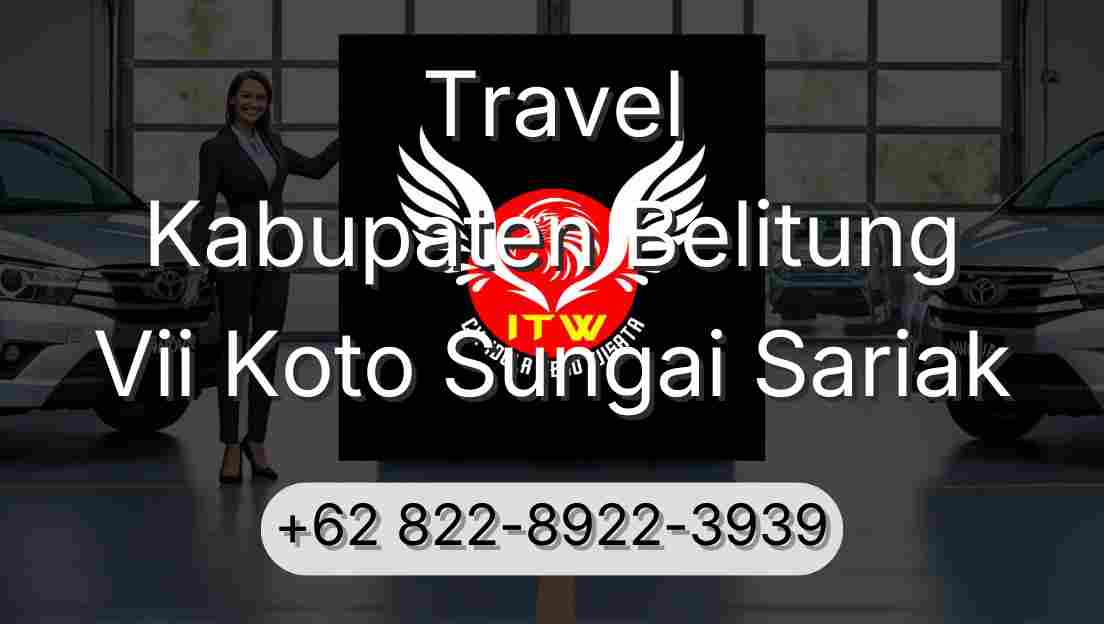 Travel Kabupaten Belitung Vii Koto Sungai Sariak
