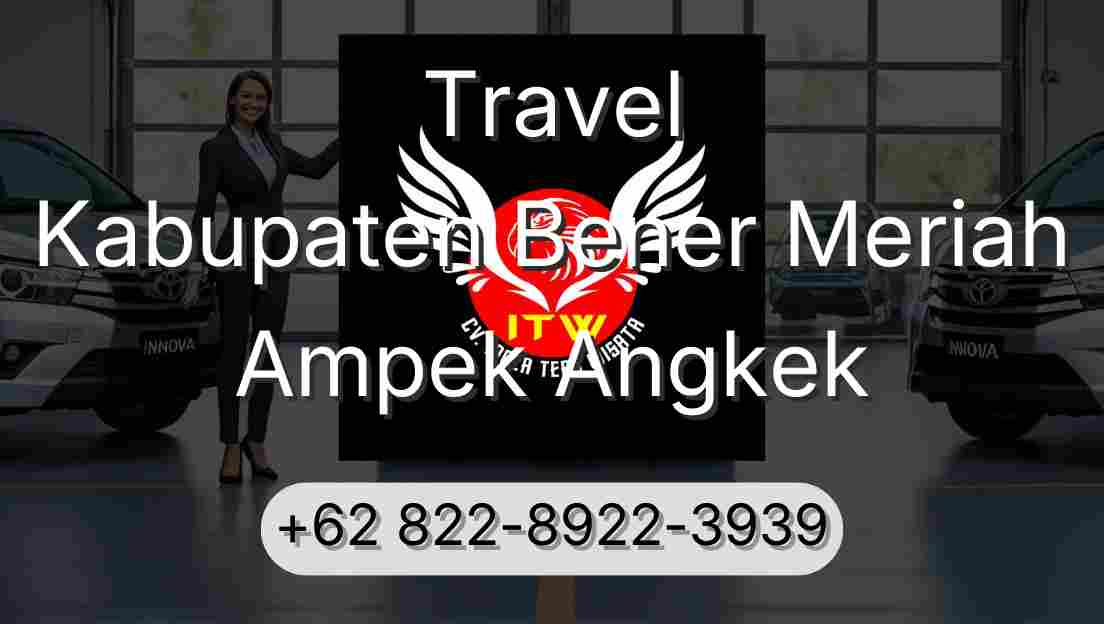 Travel Kabupaten Bener Meriah Ampek Angkek