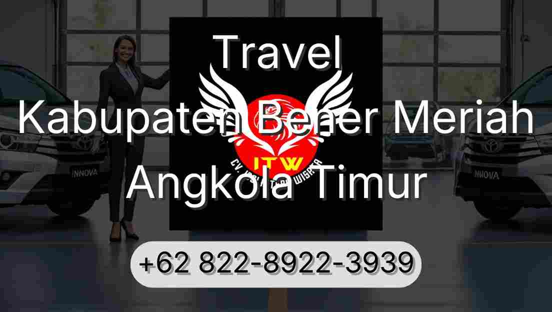 Travel Kabupaten Bener Meriah Angkola Timur