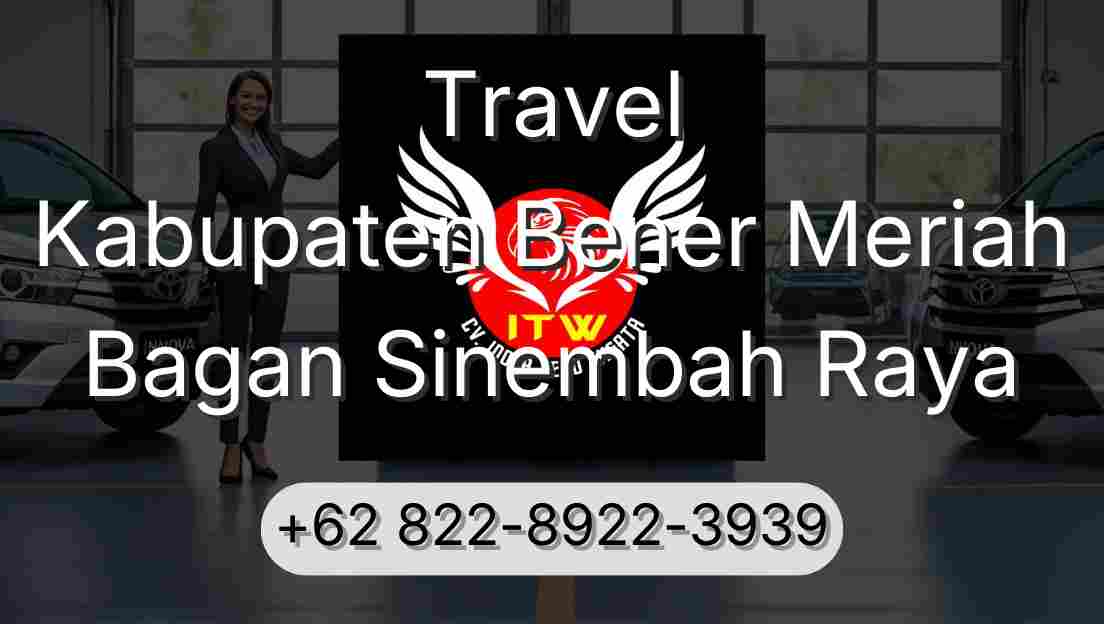 Travel Kabupaten Bener Meriah Bagan Sinembah Raya