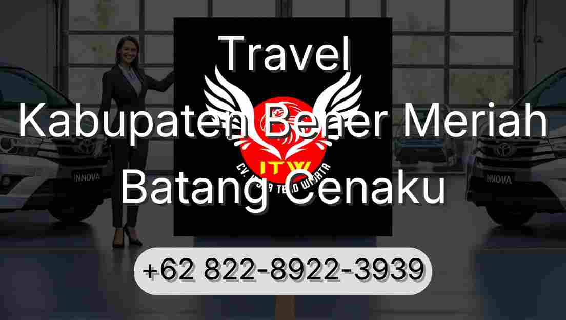 Travel Kabupaten Bener Meriah Batang Cenaku