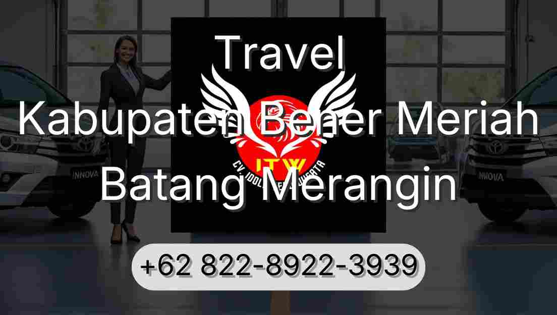 Travel Kabupaten Bener Meriah Batang Merangin