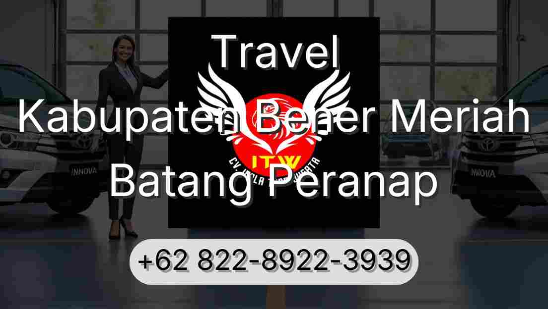 Travel Kabupaten Bener Meriah Batang Peranap