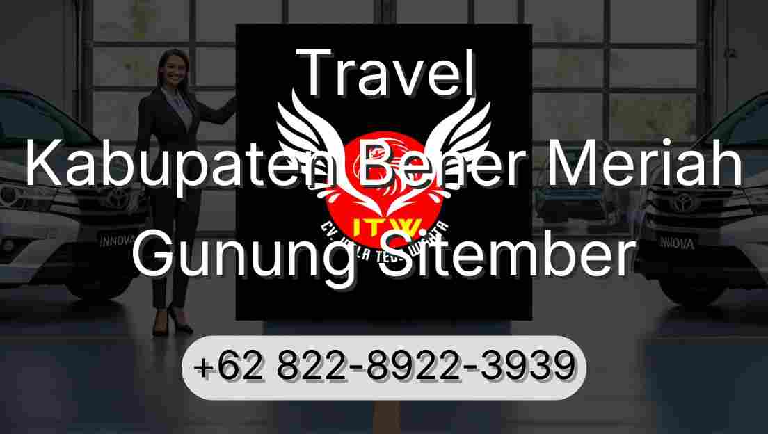 Travel Kabupaten Bener Meriah Gunung Sitember