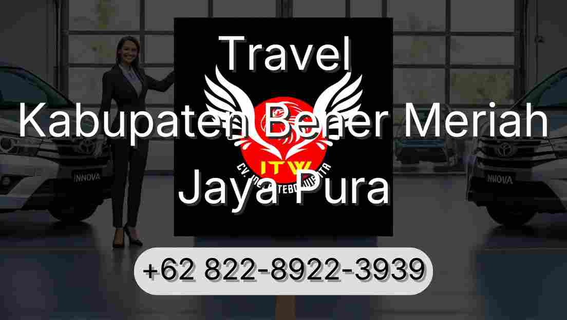 Travel Kabupaten Bener Meriah Jaya Pura
