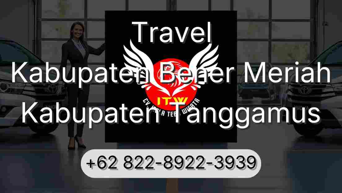 Travel Kabupaten Bener Meriah Kabupaten Tanggamus