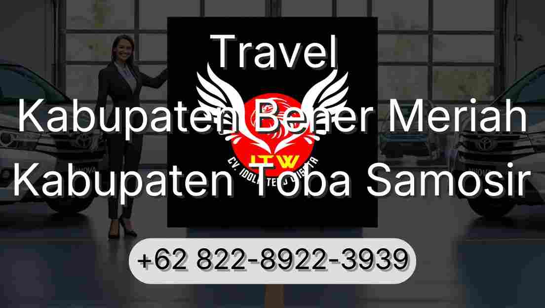 Travel Kabupaten Bener Meriah Kabupaten Toba Samosir