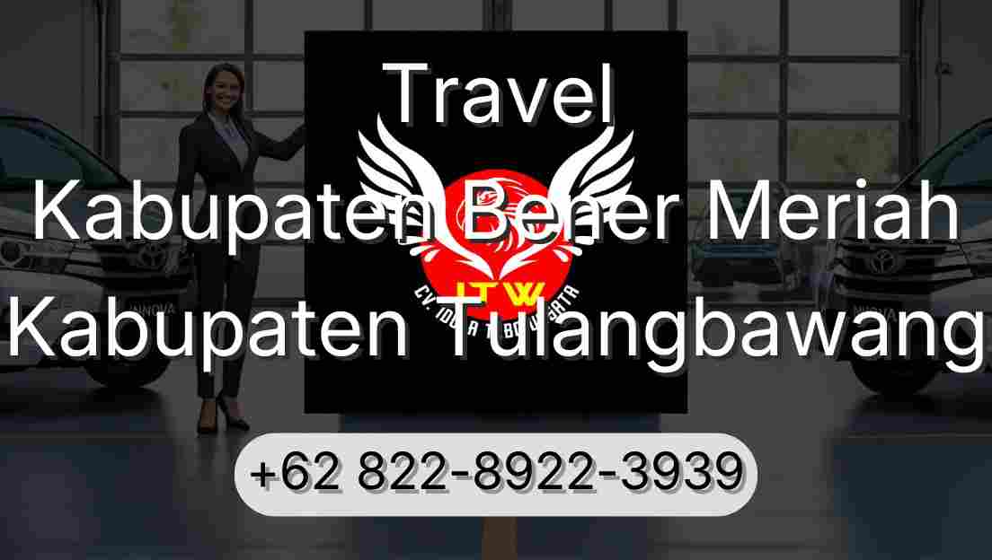 Travel Kabupaten Bener Meriah Kabupaten Tulangbawang