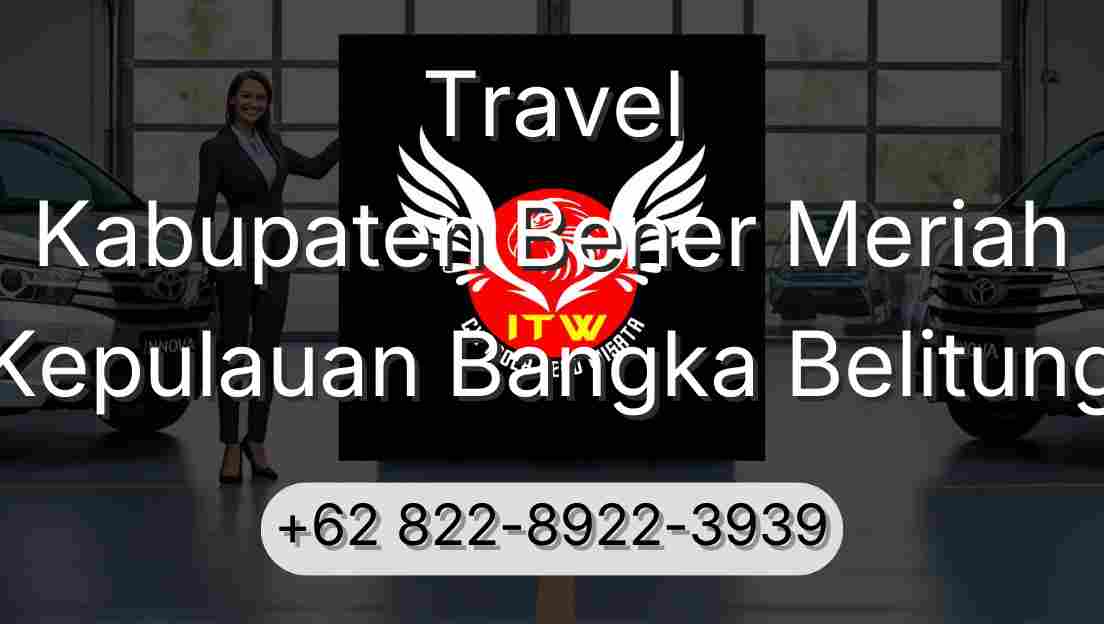 Travel Kabupaten Bener Meriah Kepulauan Bangka Belitung