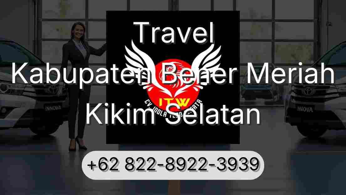 Travel Kabupaten Bener Meriah Kikim Selatan