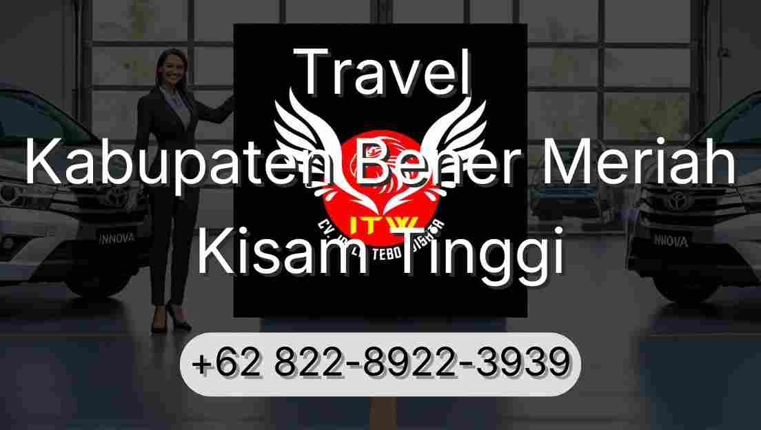 Travel Kabupaten Bener Meriah Kisam Tinggi