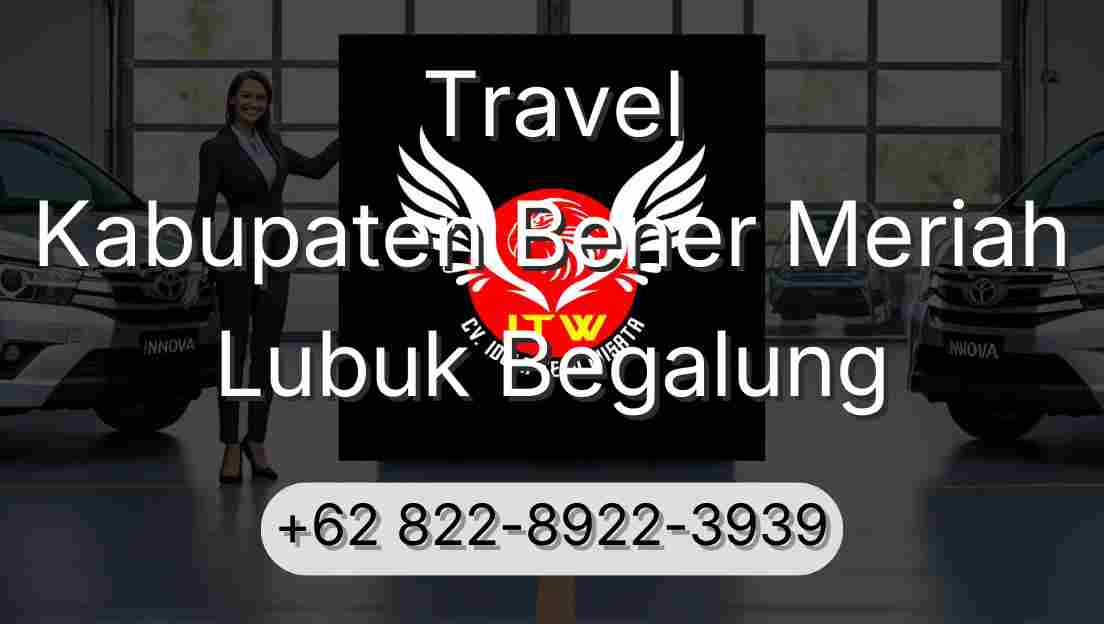 Travel Kabupaten Bener Meriah Lubuk Begalung