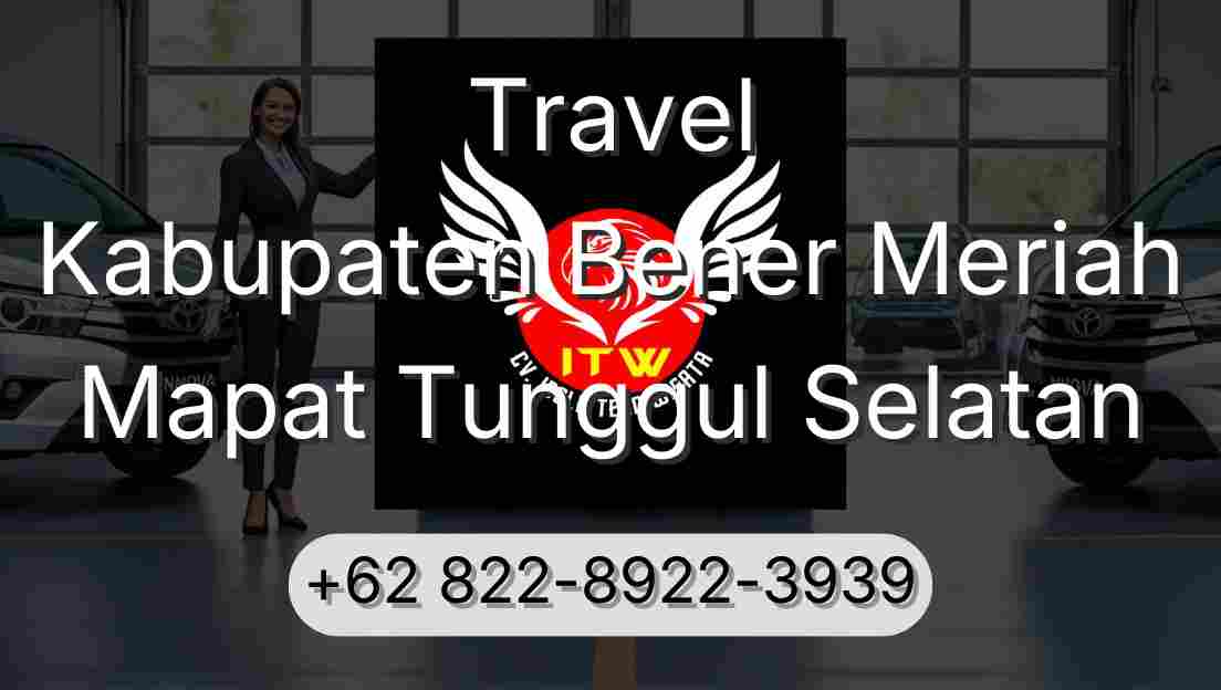 Travel Kabupaten Bener Meriah Mapat Tunggul Selatan