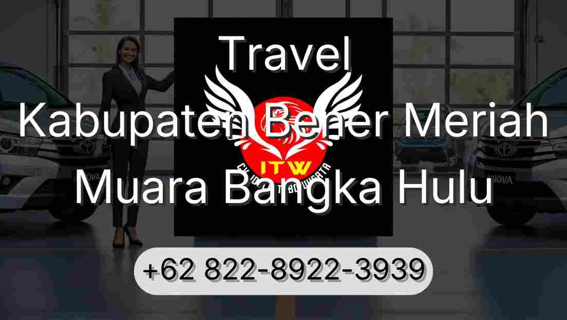 Travel Kabupaten Bener Meriah Muara Bangka Hulu