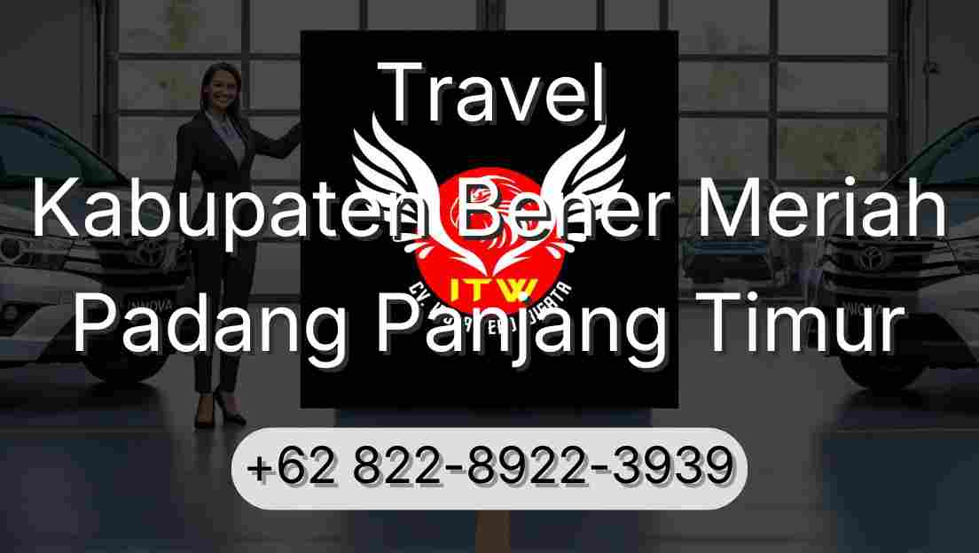 Travel Kabupaten Bener Meriah Padang Panjang Timur