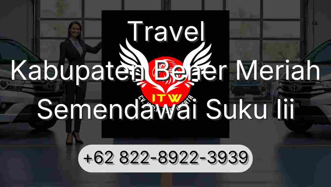 Travel Kabupaten Bener Meriah Semendawai Suku Iii