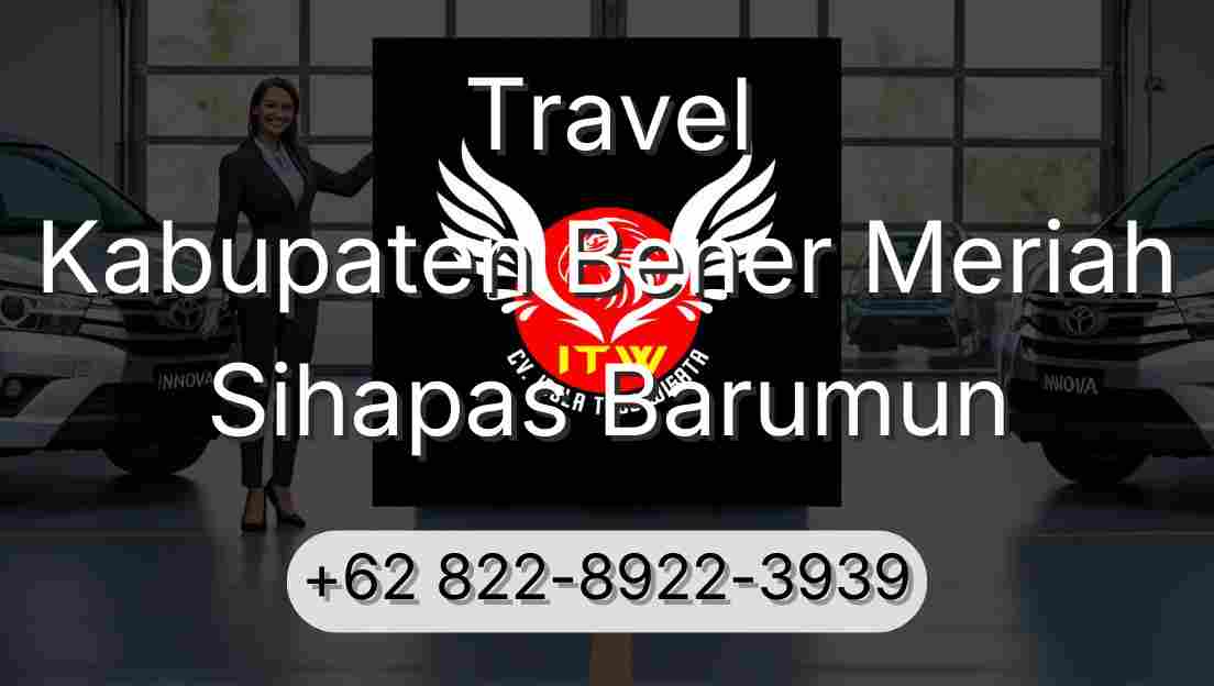 Travel Kabupaten Bener Meriah Sihapas Barumun