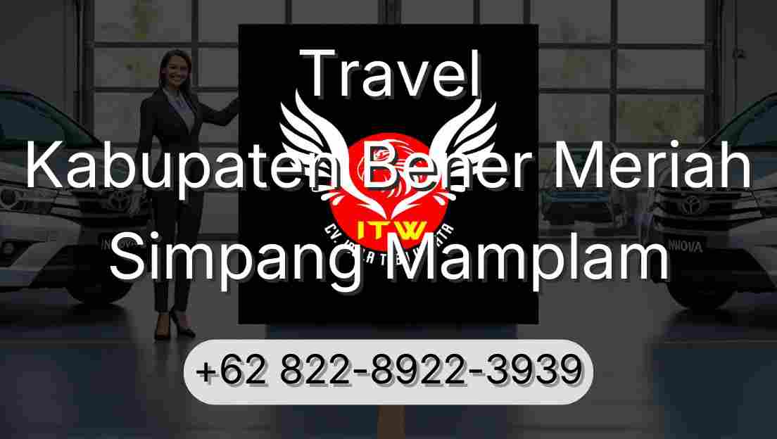 Travel Kabupaten Bener Meriah Simpang Mamplam