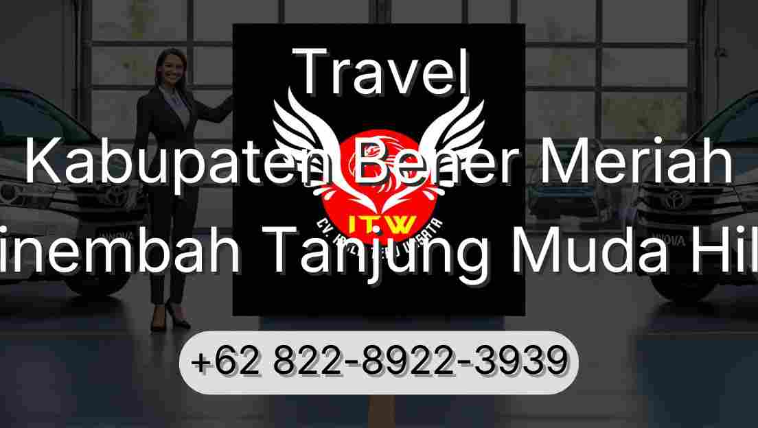 Travel Kabupaten Bener Meriah Sinembah Tanjung Muda Hilir