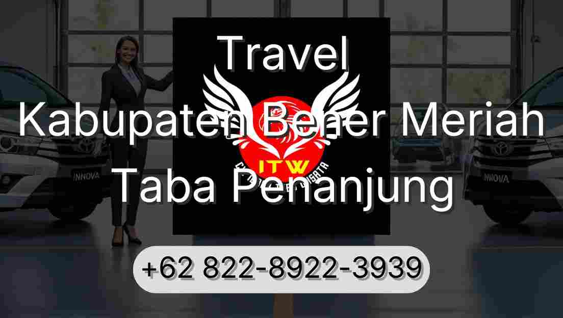 Travel Kabupaten Bener Meriah Taba Penanjung