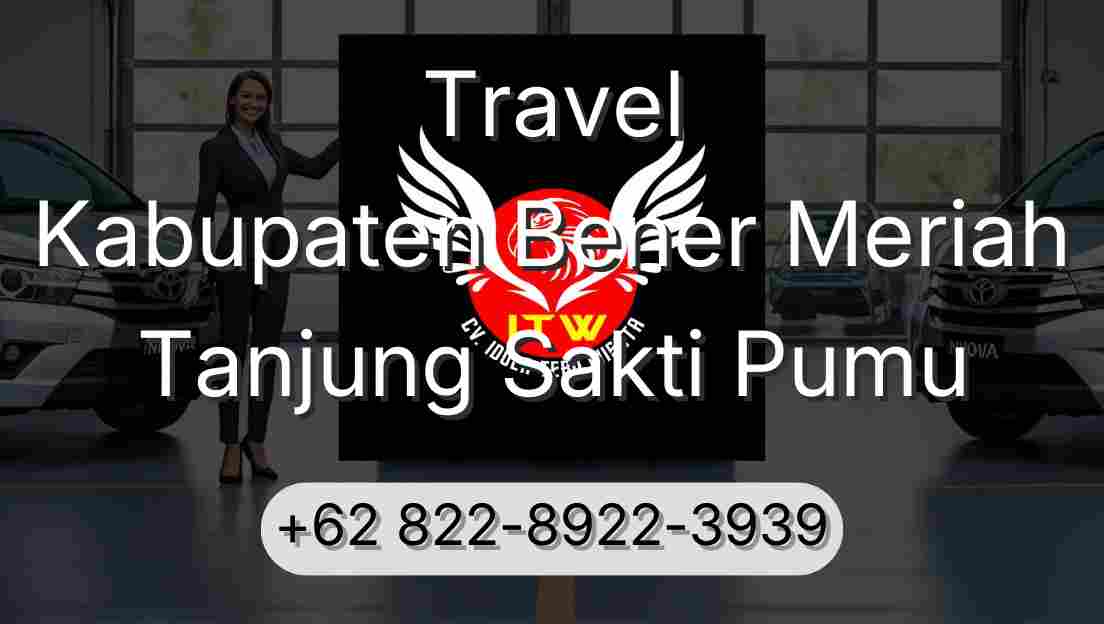 Travel Kabupaten Bener Meriah Tanjung Sakti Pumu