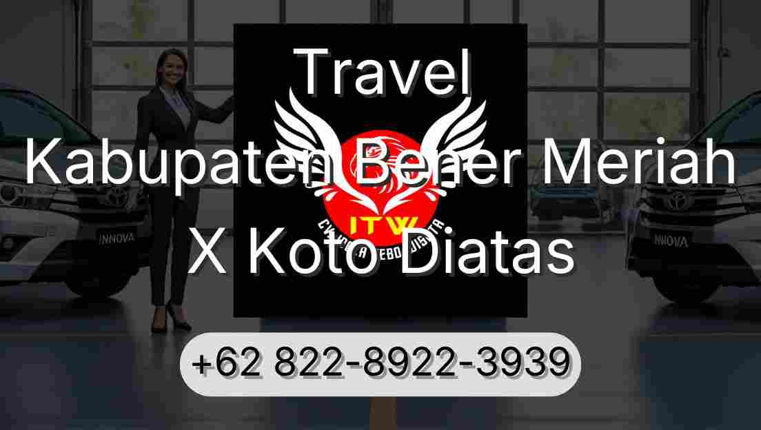 Travel Kabupaten Bener Meriah X Koto Diatas