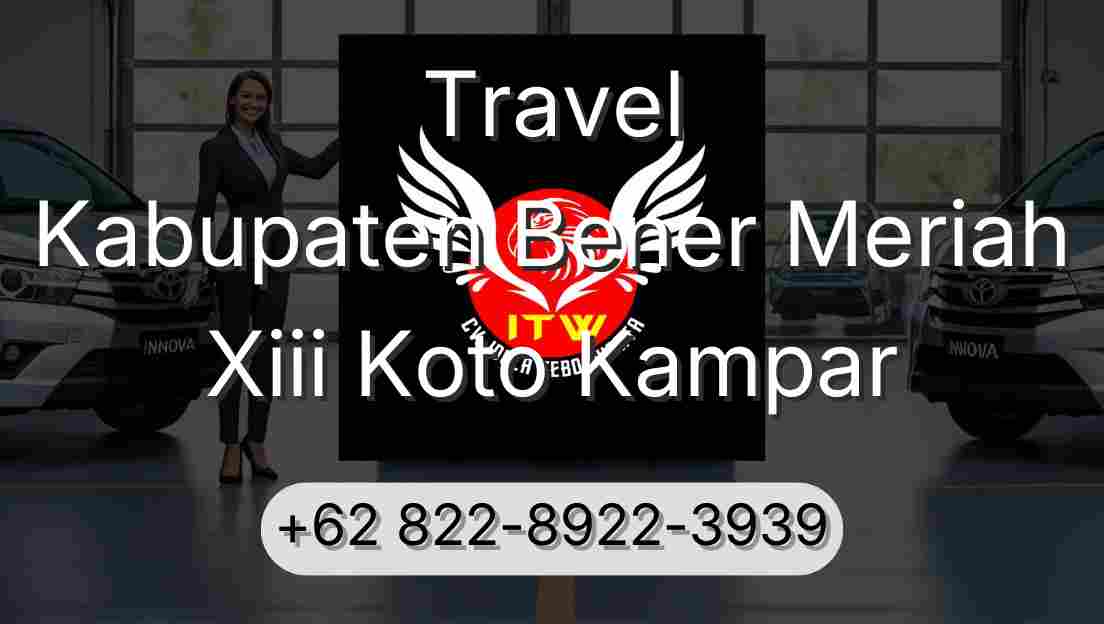 Travel Kabupaten Bener Meriah Xiii Koto Kampar