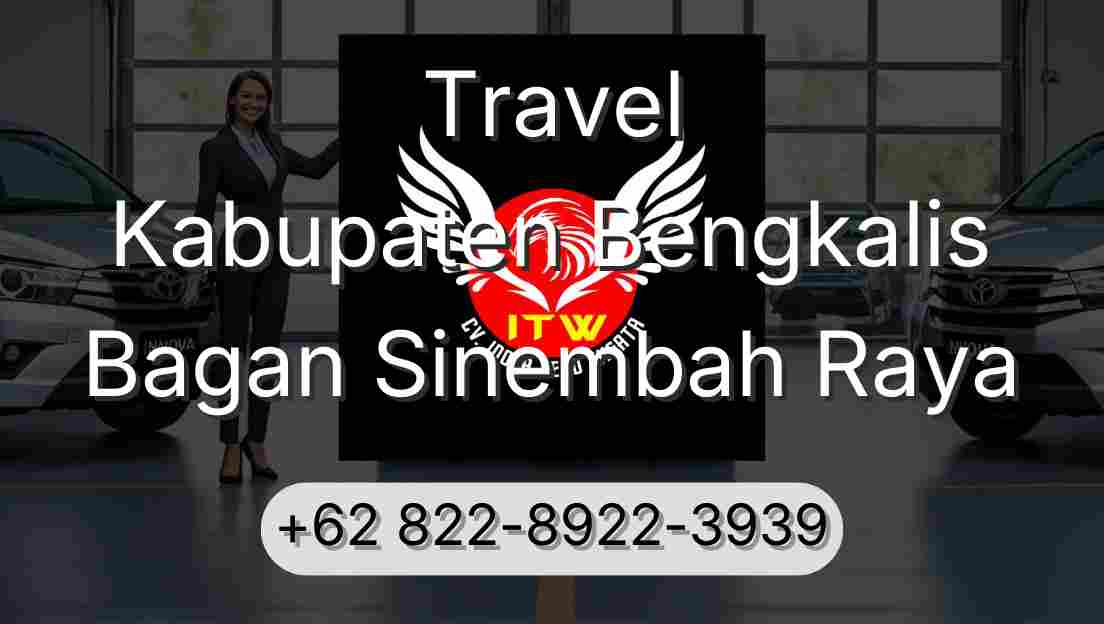 Travel Kabupaten Bengkalis Bagan Sinembah Raya