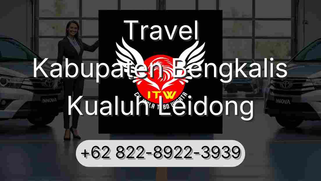 Travel Kabupaten Bengkalis Kualuh Leidong