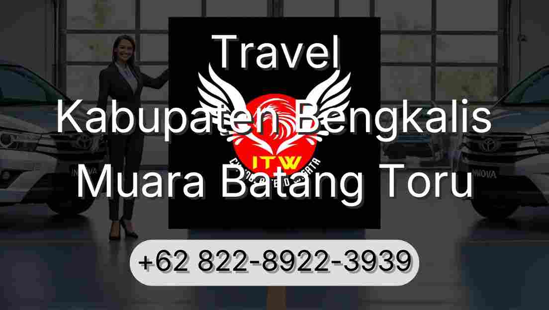 Travel Kabupaten Bengkalis Muara Batang Toru