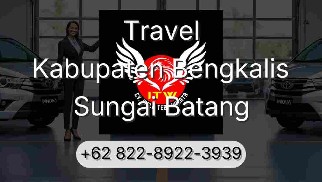Travel Kabupaten Bengkalis Sungai Batang