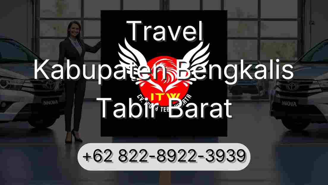 Travel Kabupaten Bengkalis Tabir Barat