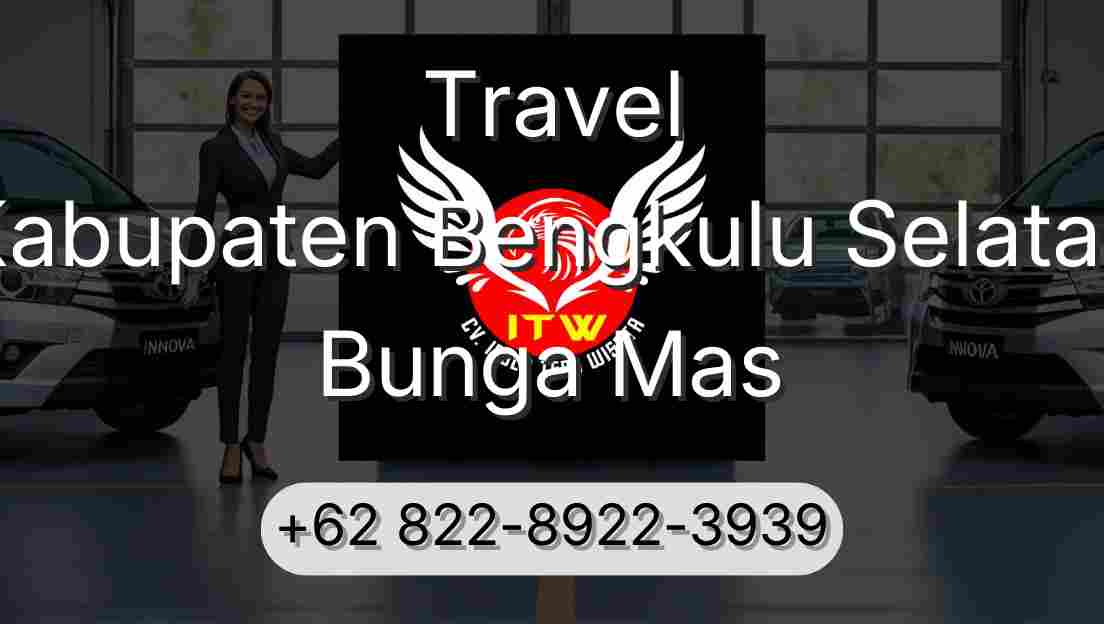 Travel Kabupaten Bengkulu Selatan Bunga Mas