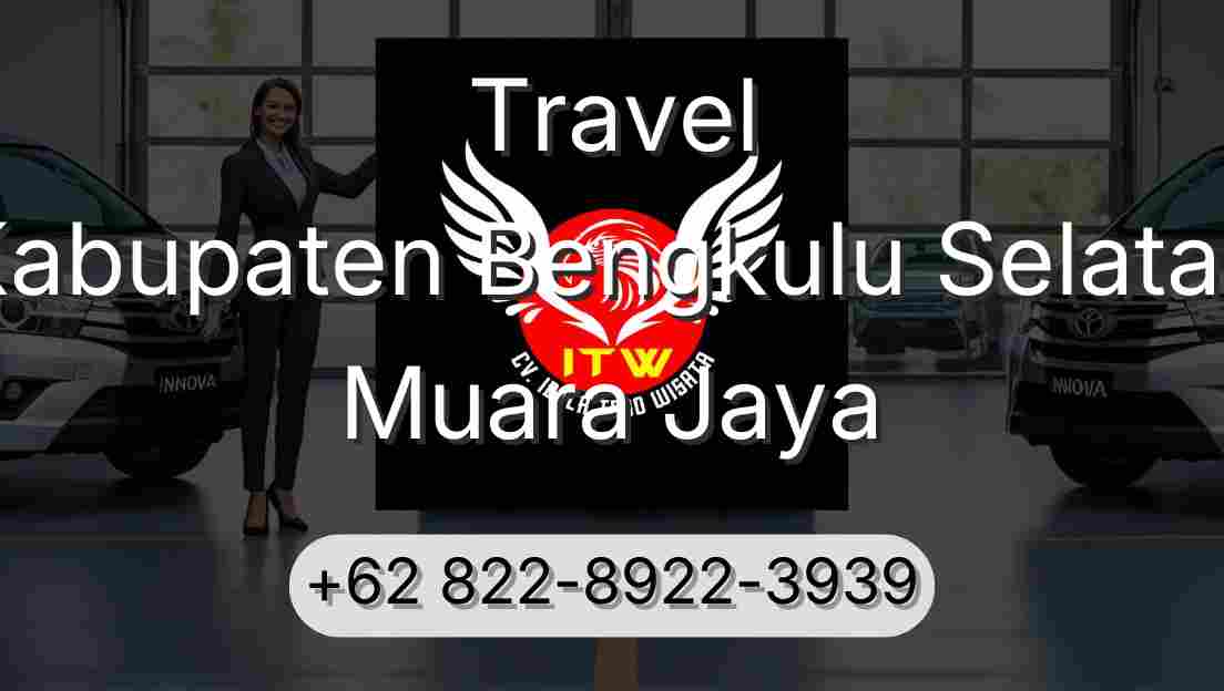 Travel Kabupaten Bengkulu Selatan Muara Jaya