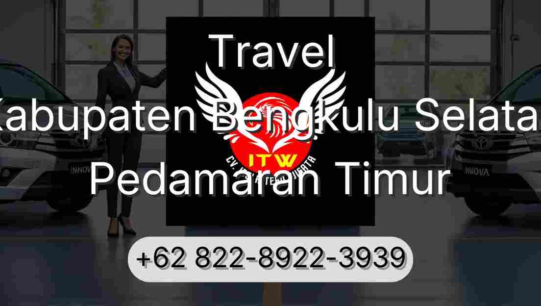 Travel Kabupaten Bengkulu Selatan Pedamaran Timur