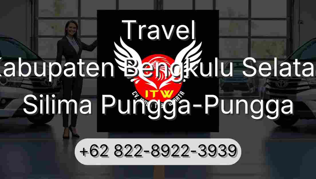 Travel Kabupaten Bengkulu Selatan Silima Pungga-Pungga