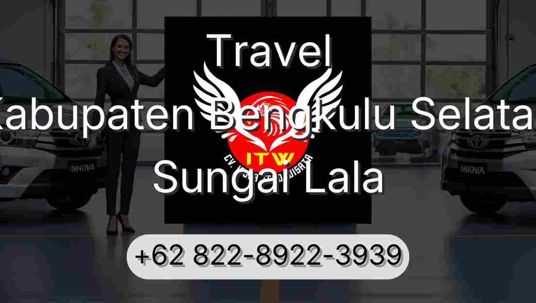 Travel Kabupaten Bengkulu Selatan Sungai Lala