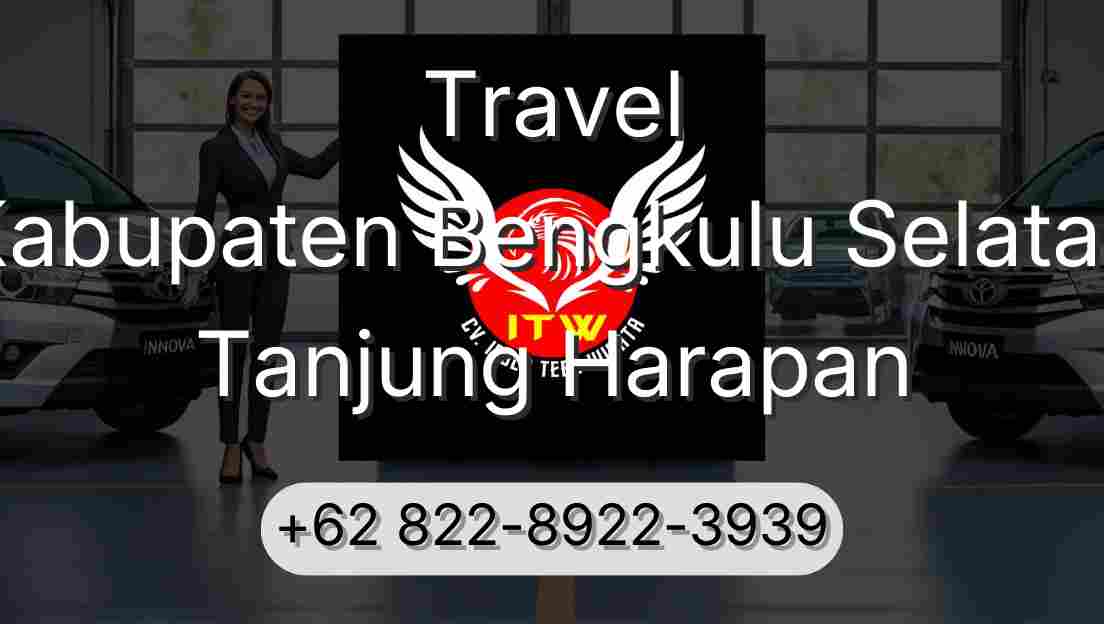 Travel Kabupaten Bengkulu Selatan Tanjung Harapan