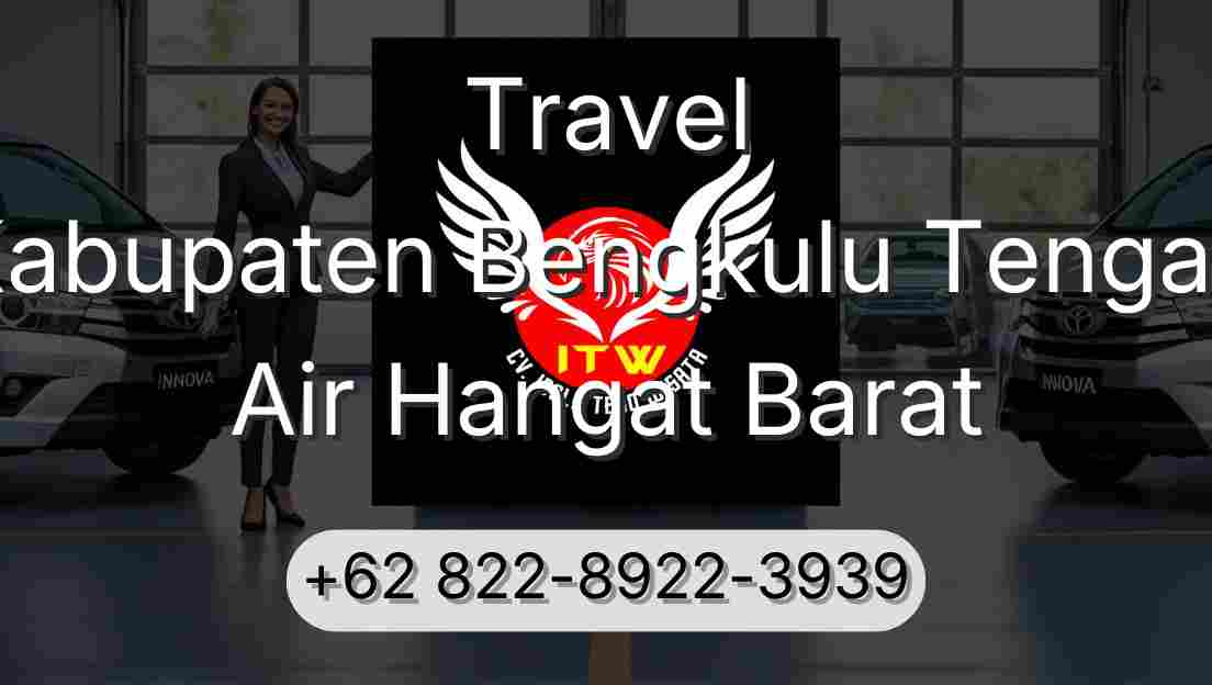 Travel Kabupaten Bengkulu Tengah Air Hangat Barat