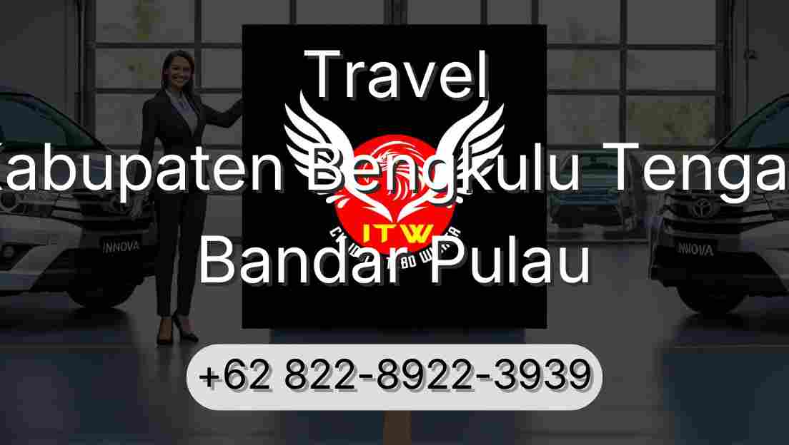 Travel Kabupaten Bengkulu Tengah Bandar Pulau