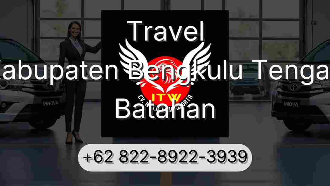 Travel Kabupaten Bengkulu Tengah Batahan