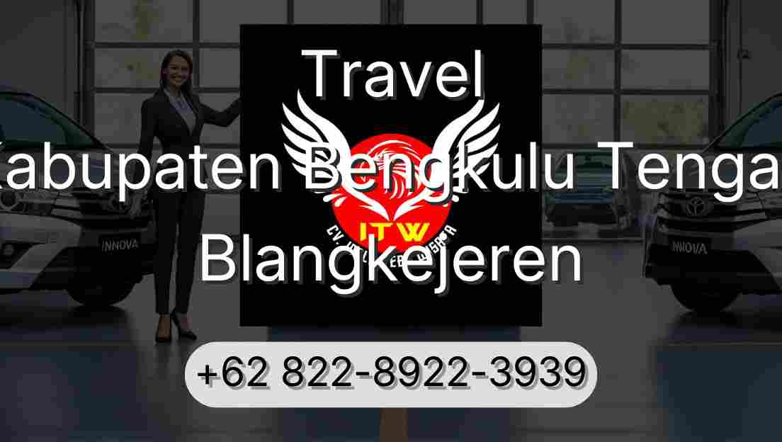 Travel Kabupaten Bengkulu Tengah Blangkejeren