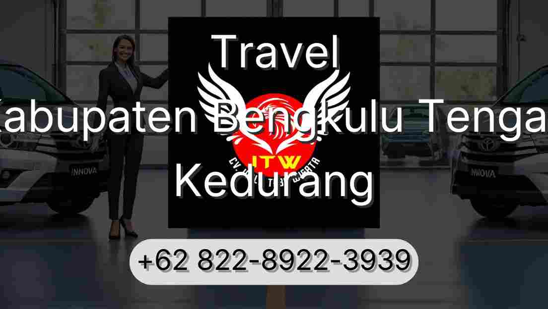 Travel Kabupaten Bengkulu Tengah Kedurang