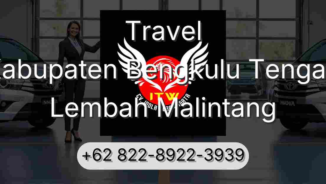 Travel Kabupaten Bengkulu Tengah Lembah Malintang