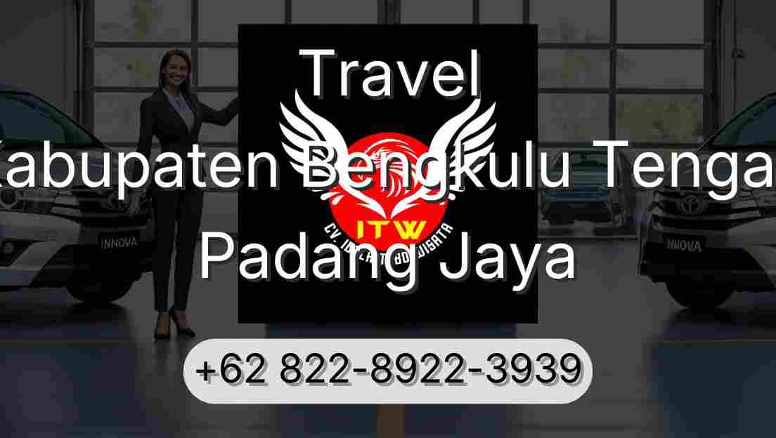 Travel Kabupaten Bengkulu Tengah Padang Jaya