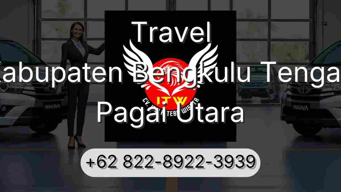 Travel Kabupaten Bengkulu Tengah Pagai Utara