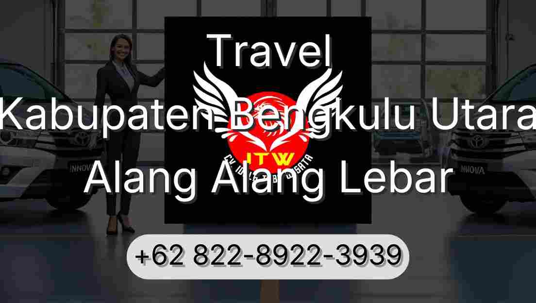 Travel Kabupaten Bengkulu Utara Alang Alang Lebar